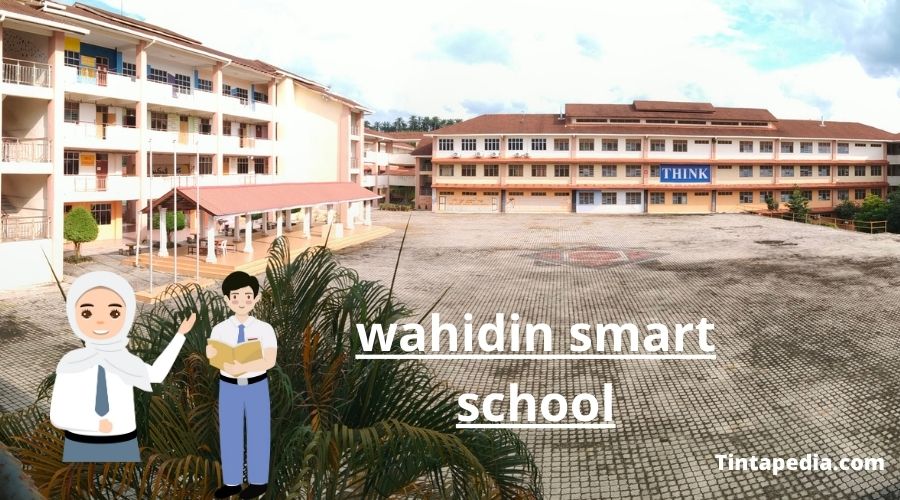 wahidin smart school